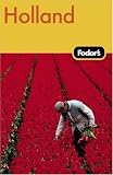Fodor's Holland, 3rd Edition (Fodor's Gold Guides)