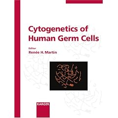 Cytogenetics of Human Germ Cells (Cytogenetic & Genome Research)