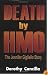 Death by HMO: The Jennifer Gigliello Story