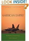 American Empire: The Realities and Consequences of U.S. Diplomacy