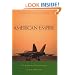 American Empire: The Realities and Consequences of U.S. Diplomacy