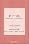Picatrix: UN Traite De Magie Medieval