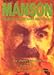 Manson: The Unholy Trail of Charlie and the Family