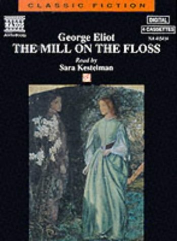 The Mill on the Floss (Classic Literature with Classical Music)