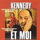 Kennedy Et Moi (bof)