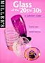 Miller's Glass of the '20s & 30's: A Collector's Guide