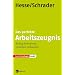 Das perfekte Arbeitszeugnis. Richtig formulieren, verstehen, verhandeln