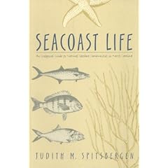 Seacoast Life: An Ecological Guide to Natural Seashore Communities in North Carolina