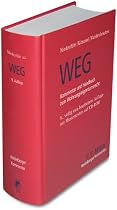 WEG. Kommentar und Handbuch zum Wohnungseigentumsrecht: mit Anmerkungen zur Heizkostenverordnung und zum Zwangsversteigerungsgesetz, einschl&auml;gigen ... Verfahren (Heidelberger Kommentar)