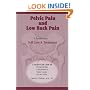 Pelvic Pain & Low Back Pain: A Handbook for Self Care & Treatment