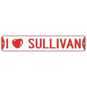" I LOVE SULLIVAN " STREET SIGN