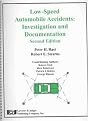 Low-Speed Automobile Accidents (Investigation and Documentation) (Spiral) (Paperback)