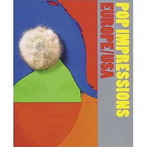 Pop Impressions Europe/USA: Prints and Multiples from The Museum of Modern Art