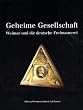 Geheime Gesellschaft (Stiftung Weimarer Klassik)
