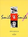 Smile&Smile―100のほほえみ
