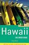HAWAII: THE ROUGH GUIDE.