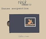 Danse serpentine