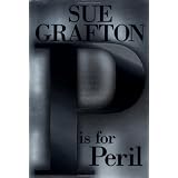 P Is for Peril (Kinsey Millhone Mysteries)