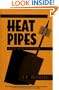 An Introduction to Heat Pipes: Modeling, Testing, and Applications (Thermal Management of Microelectronic and Electronic System Series)