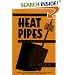 An Introduction to Heat Pipes: Modeling, Testing, and Applications (Thermal Management of Microelectronic and Electronic System Series)