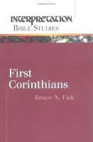 First Corinthians (Interpretation Bible Studies)