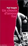 Revue La Musardine  / Un chouia d'amour fou