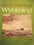 Ghost Towns of Wyoming