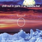 Revue David Visan  / Chill Out In Paris 3 By Buddah Bar