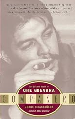 Companero: The Life and Death of Che Guevara (Vintage)