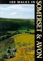 100 Walks in Somerset and Avon