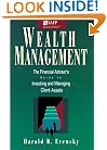 Wealth Management: The Financial Advisor's Guide to Investing and Managing Client Assets
