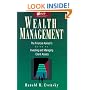 Wealth Management: The Financial Advisor's Guide to Investing and Managing Your Client's Assets (Irwin/Iafp Series in Financial Planning)