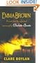 Emma Brown: A Novel From the Unfinished Manuscript by Charlotte Bronte