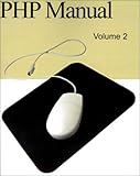 PHP Manual, Volume 2