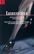Liebest�ter. Leidenschaftliche Morde mit und ohne Strapse