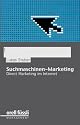 Suchmaschinen-Marketing: Direct Marketing im Internet