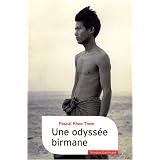 Une odyss�e birmanepar Pascal Khoo Thwe