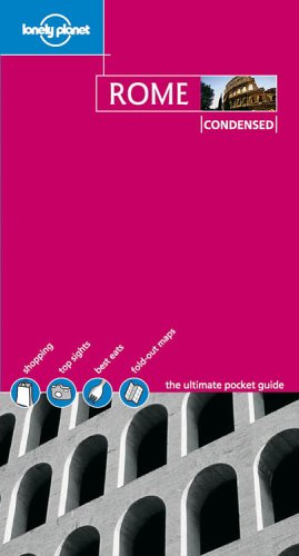 City Travel Guides Discounted  Books : Rome (Lonely Planet Condensed Guides)