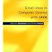 Great Ideas in Computer Science with Java