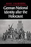 German National Identity After the Holocaust