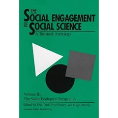 The Social Engagement of Social Science: The Socio-economical Perspective v. 3: A Tavistock Anthology