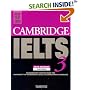Cambridge IELTS 3 Student's Book with Answers: Examination Papers from the University of Cambridge Local Examinations Syndicate (Ucles): Examination Papers ... Syndicate (IELTS Practice Tests)