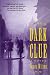 The Dark Clue: A Novel