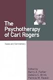 The Psychotherapy of Carl Rogers: Cases and Commentary