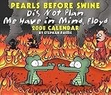 Pearls Before Swine: 2008 Day-to-Day Calendar