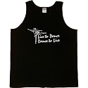 Mens Tank Top : LIVE TO DANCE - DANCE TO LIVE