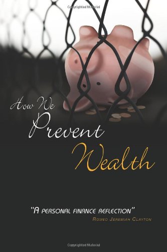 how we prevent wealth a personal finance reflection