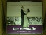 READERS DIGEST. TOO ROMANTIC. MELODIES OF LOVE. MUSIC AND MEMORIES OF THE 30s & 40s. 3 X CD. 3XCD. IN SUPERB CONDITION. 5270030000003. RDCD3111 3.