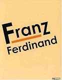 Franz Ferdinand Live (Australian Version)