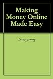 41KBo3h9NML. SL160 Making Money Online Made Easy